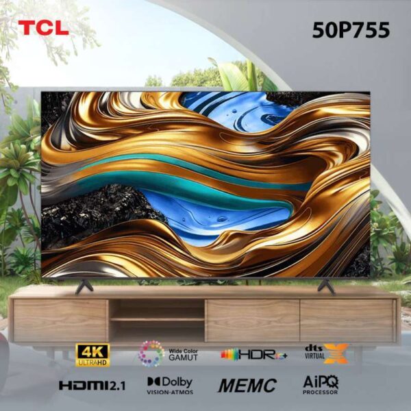 TCL 50P755 4K SMART UHD ANDROID TV